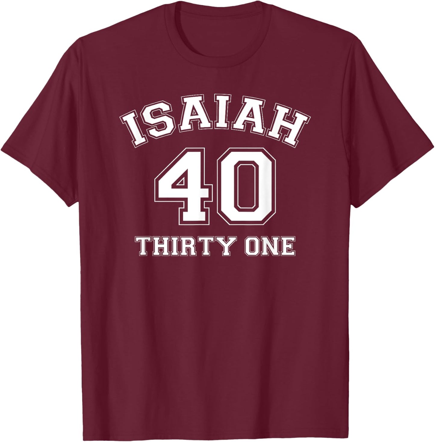 Isaiah 40:31 They That Wait Upon the Lord Shall Renew logo T-Shirt - T-Shirt | Maroon