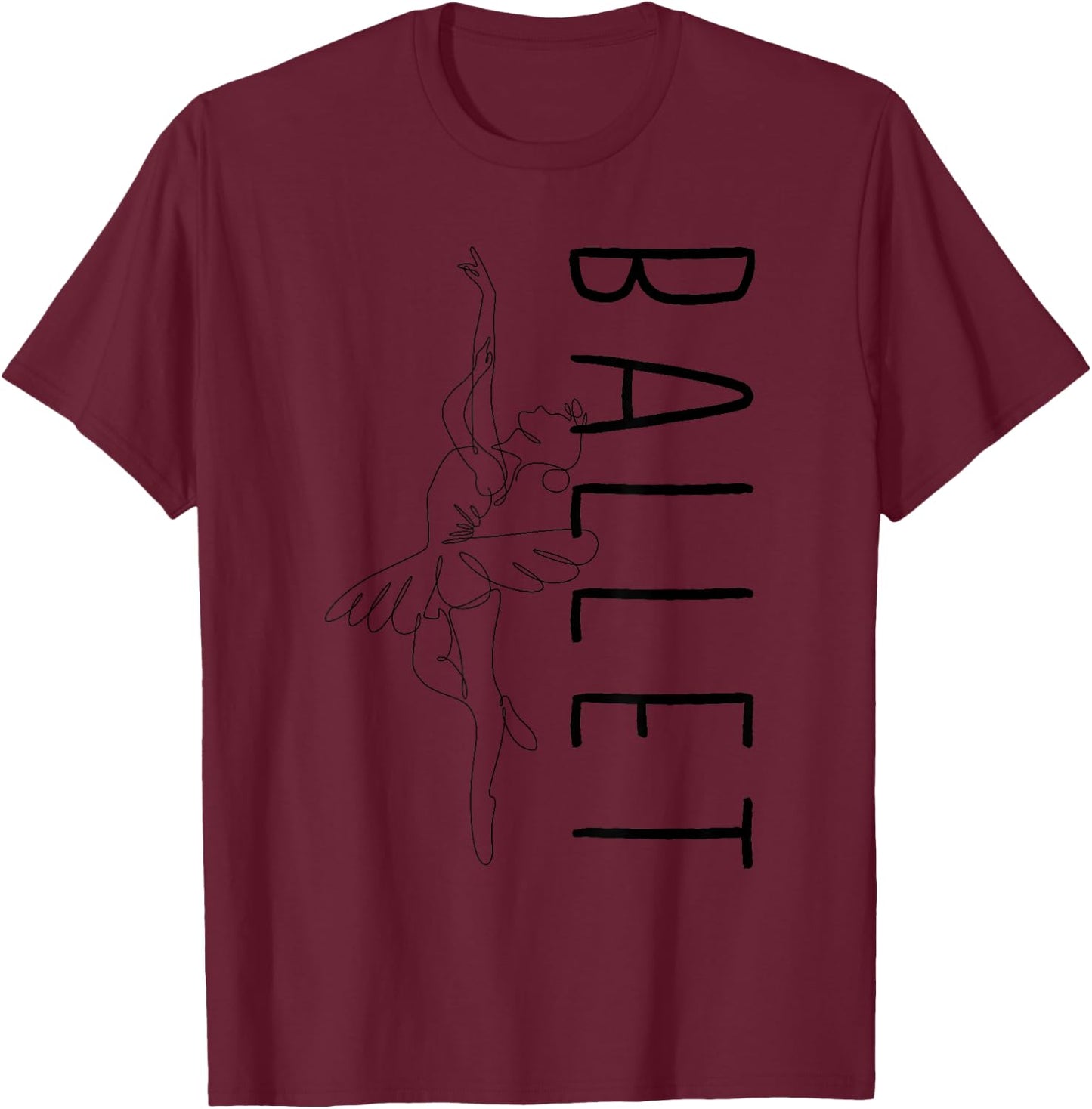 Funny Ballet Dance Danseuse Ballerina En Pointe Shoe Lovers T-Shirt - T-Shirt | Maroon