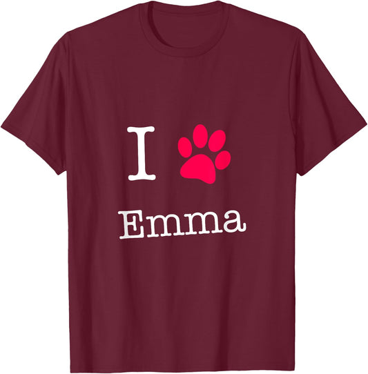 I Love Emma Dog Name Gift Shirt for Dog Lovers T-Shirt - T-Shirt | Maroon