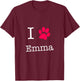 I Love Emma Dog Name Gift Shirt for Dog Lovers T-Shirt - T-Shirt | Maroon
