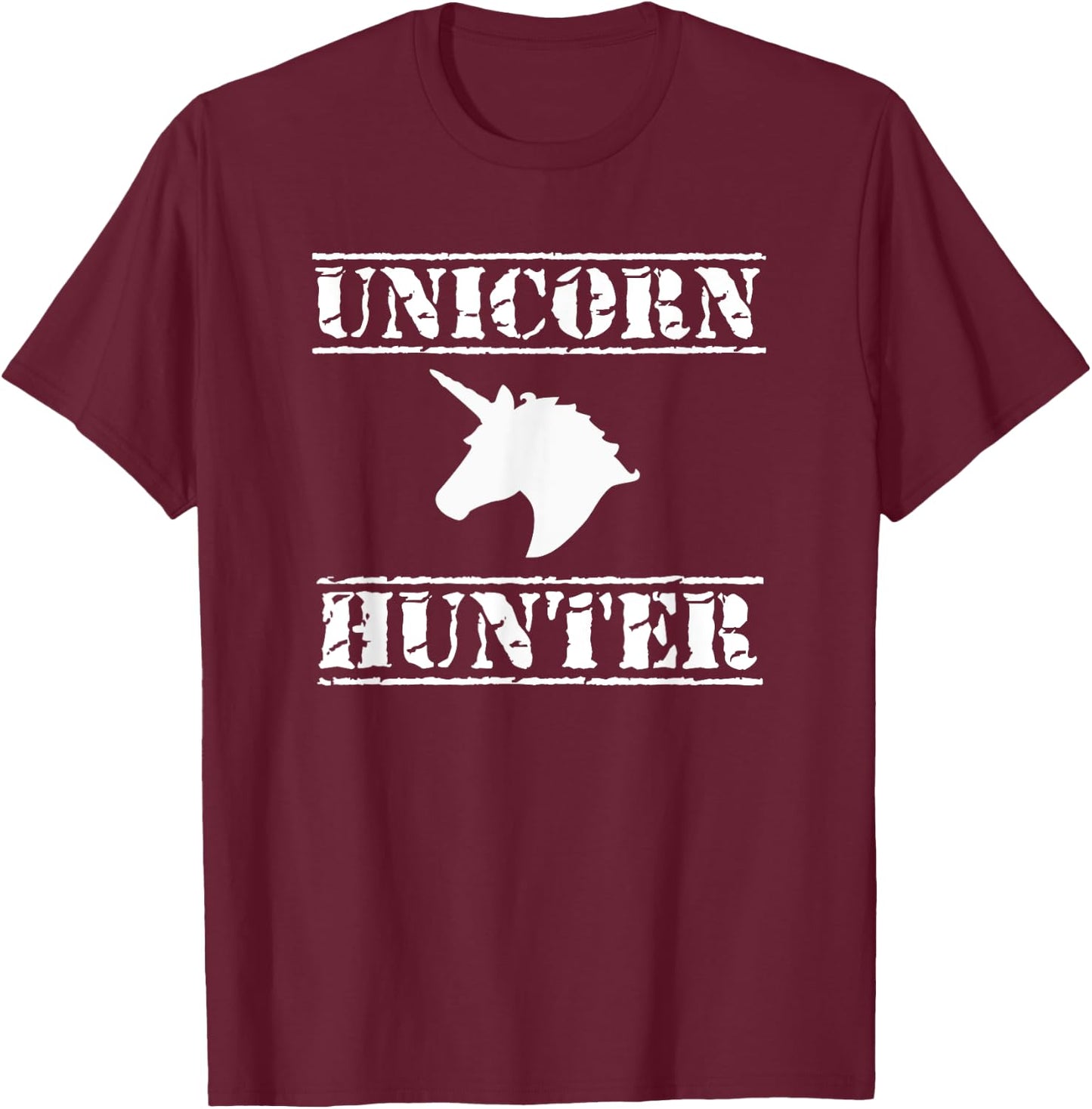Unicorn Hunter , Horse Humor Novelty T-Shirt - T-Shirt | Maroon