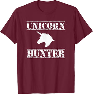 Unicorn Hunter , Horse Humor Novelty T-Shirt - T-Shirt | Maroon