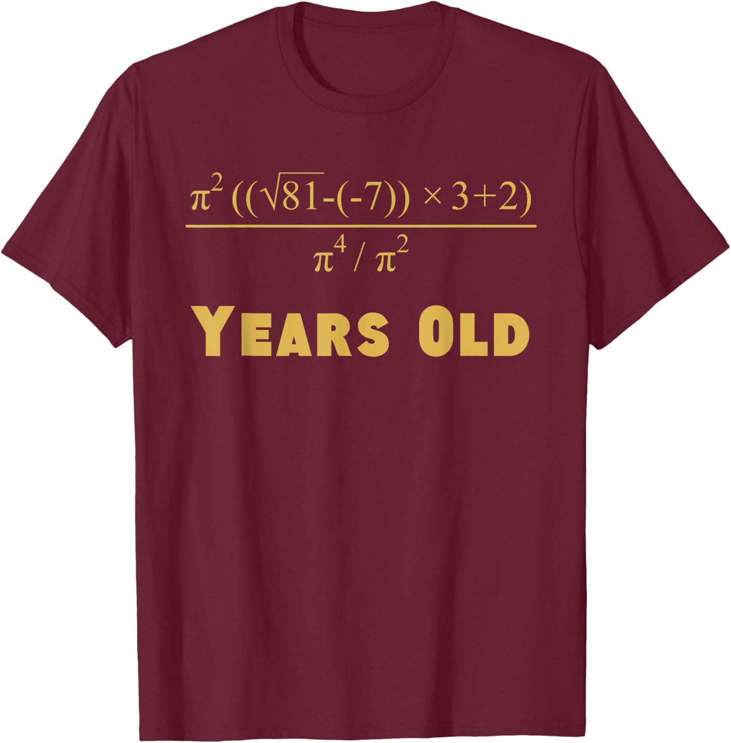 50 Years Old Algebra Equation Funny 50th Birthday Math Shirt T-Shirt - T-Shirt | Maroon