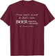 Beer Came Into the World St. Arnold of Metz T-Shirt - T-Shirt | Maroon