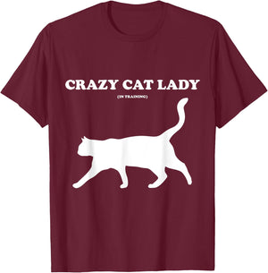 Crazy Cat Lady (in Training) T-Shirt - T-Shirt | Maroon