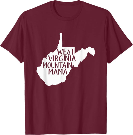 West Virginia Mountain Mama T-Shirt - T-Shirt | Maroon