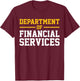 Department of Financial Services T-Shirt - T-Shirt | Maroon
