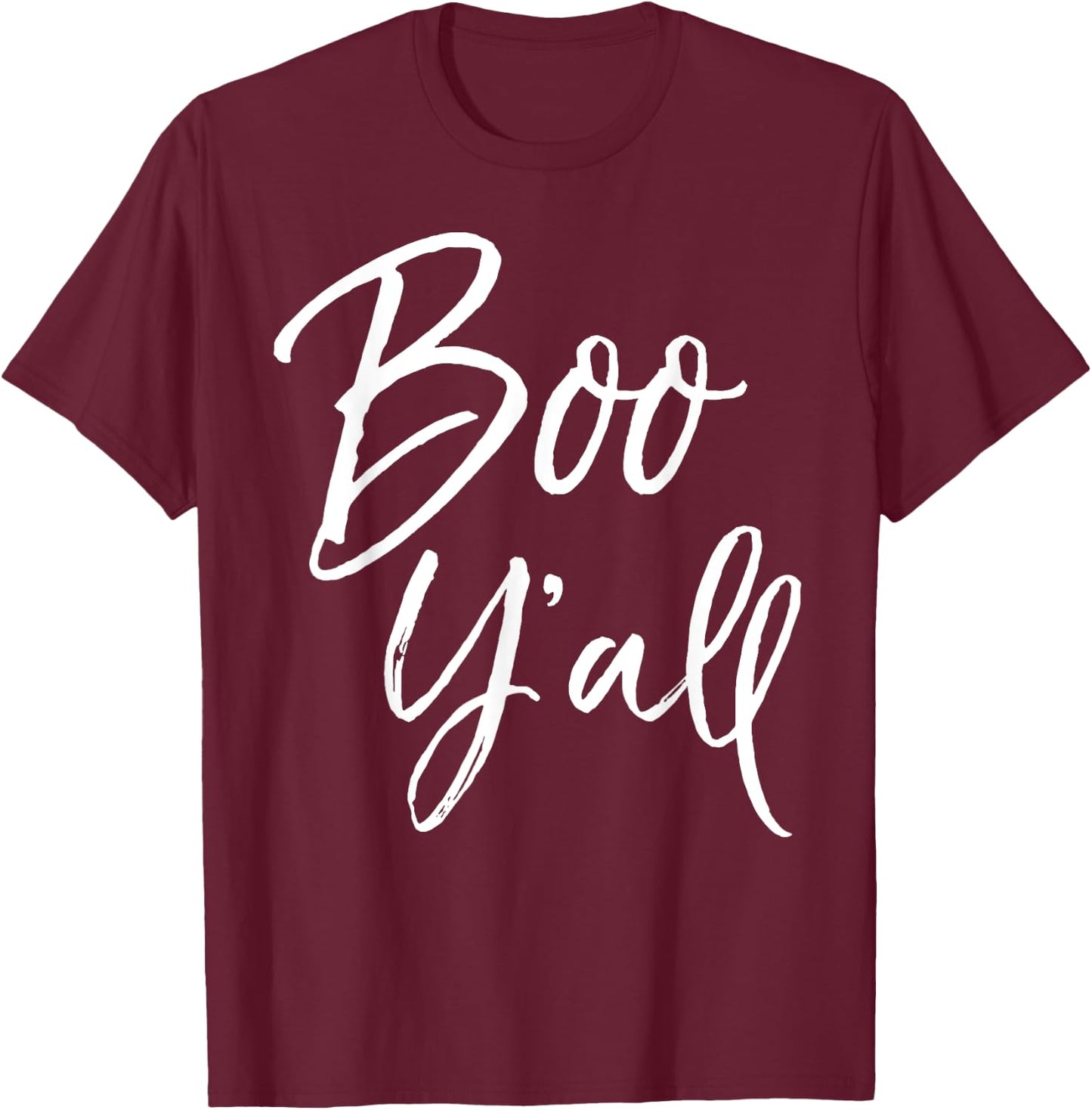 Boo Y'all Shirt for Girls Cute Southern Halloween Women T-Shirt - T-Shirt | Maroon