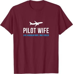 Pilot Wife Funny Cute Airplane Aviation Gift T-Shirt - T-Shirt | Maroon