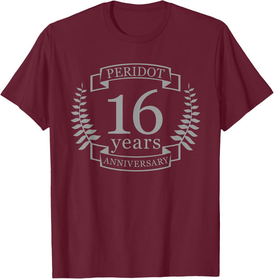 Peridot 16 Years Wedding Anniversary T-Shirt - T-Shirt | Maroon