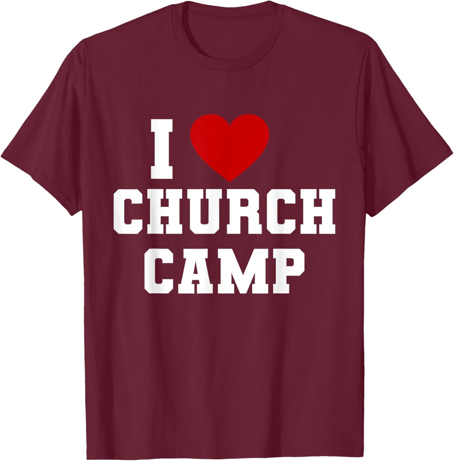 VBS I Love Church Camp Christian Church Bible School Jesus T-Shirt - T-Shirt | Maroon