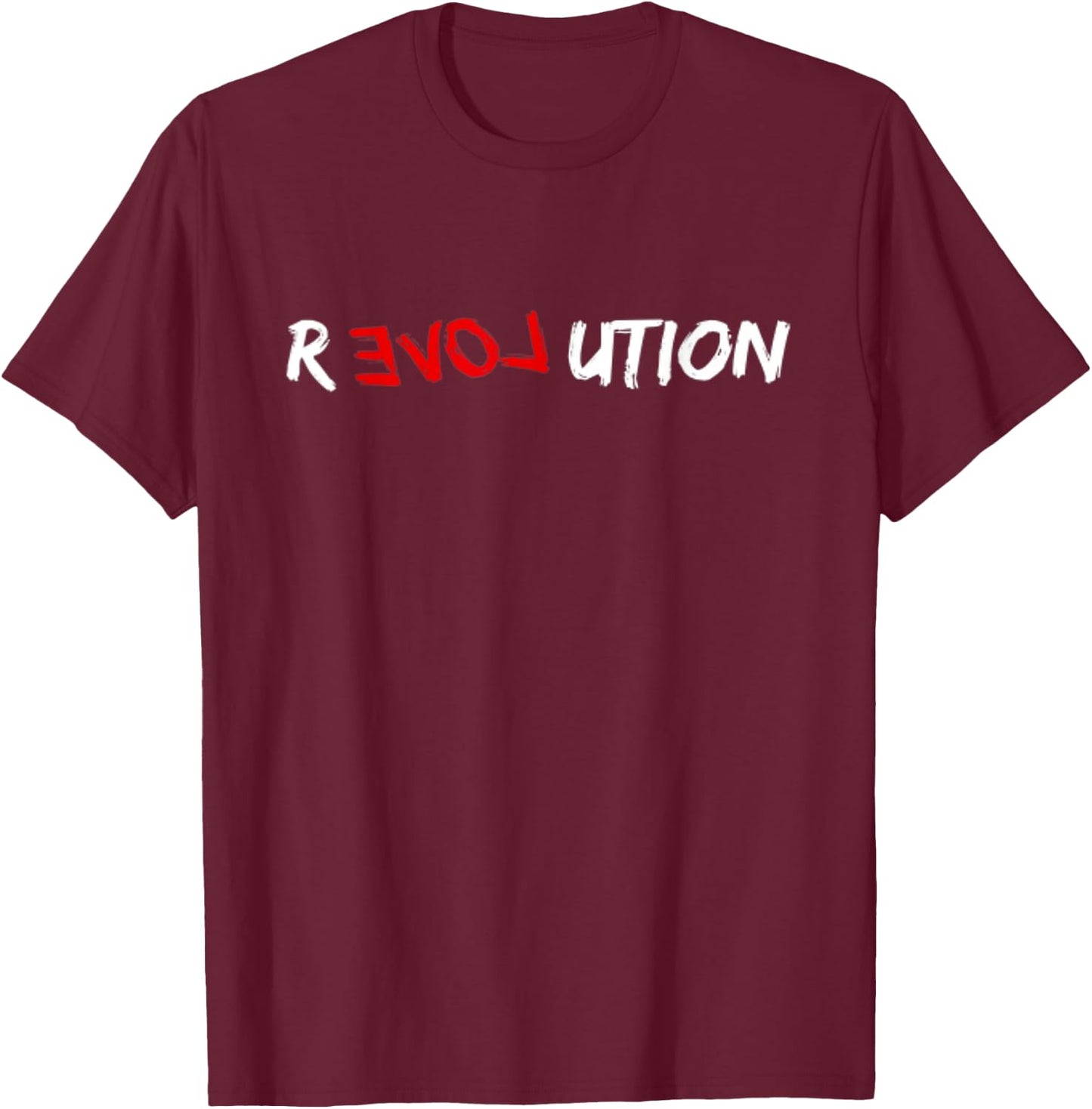 "Love Revolution" T Shirt with a cause T-Shirt - T-Shirt | Maroon
