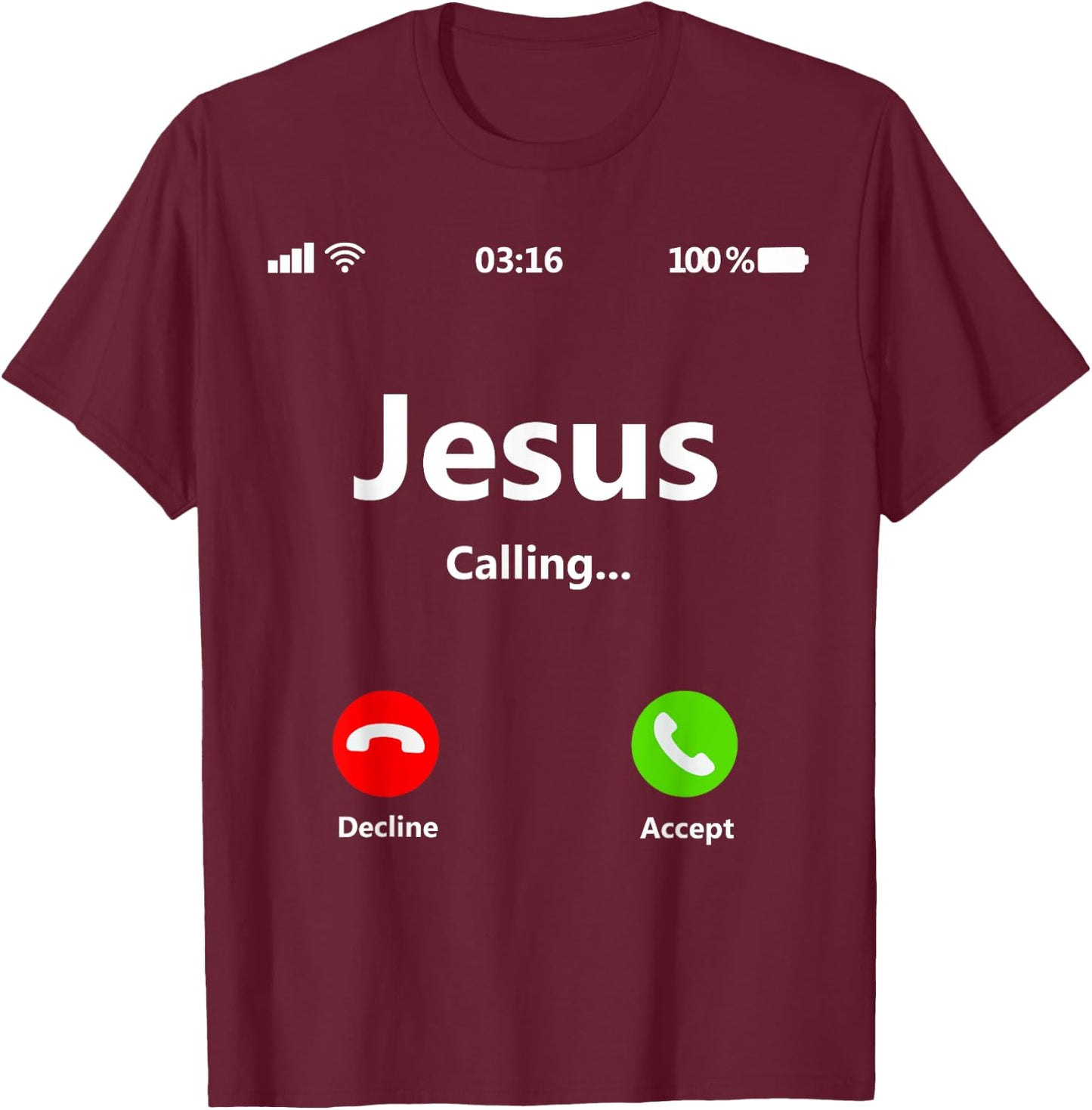 Jesus Is Calling Christian T Shirt Christmas Xmas T-Shirt - T-Shirt | Maroon