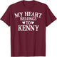 Kenny - My Heart Belongs To Kenny - Kenny Lover T-Shirt - T-Shirt | Maroon