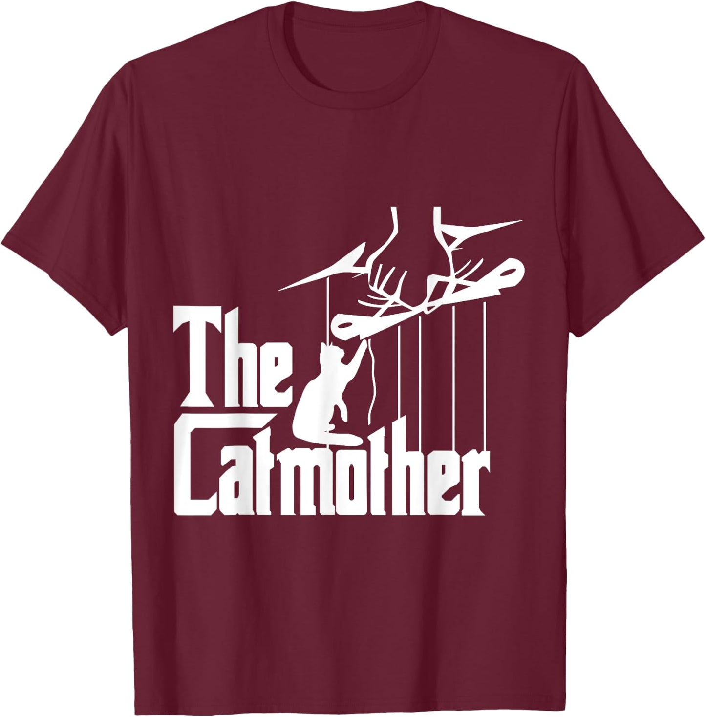 The Catmother Funny Cat Quote for Mothers Women Kids T-Shirt - T-Shirt | Maroon