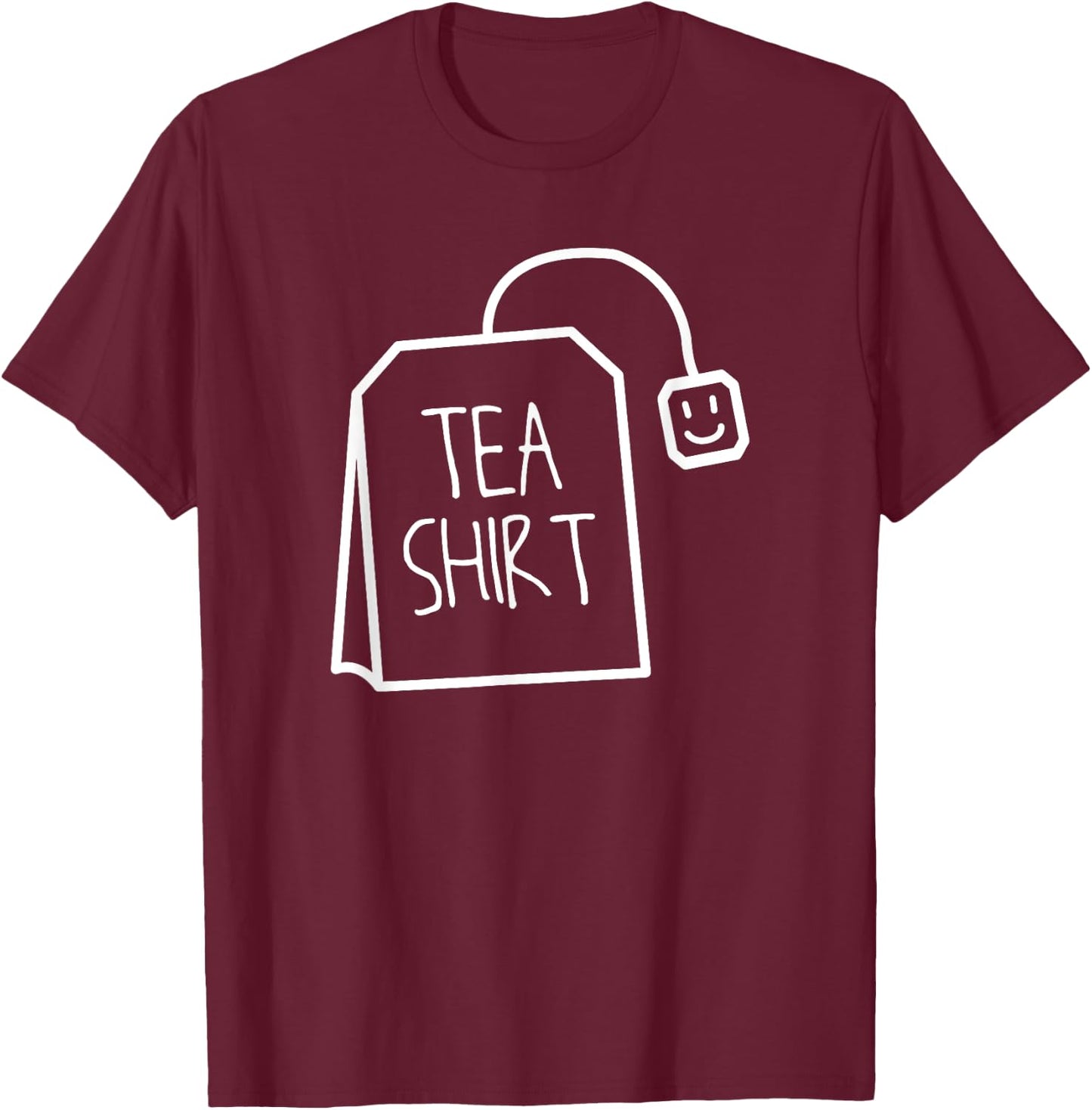 Tea Shirt Tea Bag Funny Cute T-Shirt - T-Shirt | Maroon