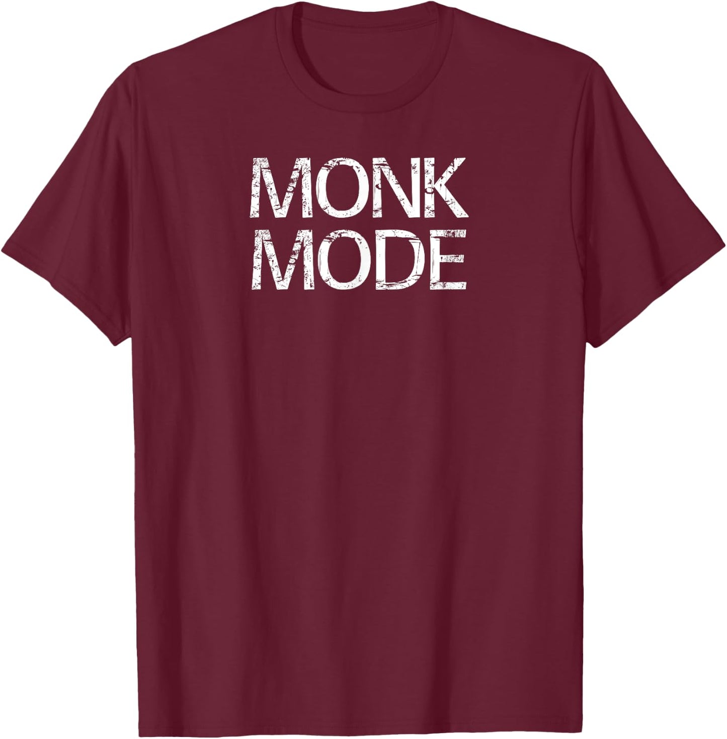 Monk Mode Meditation Yoga Novelty T-Shirt - T-Shirt | Maroon