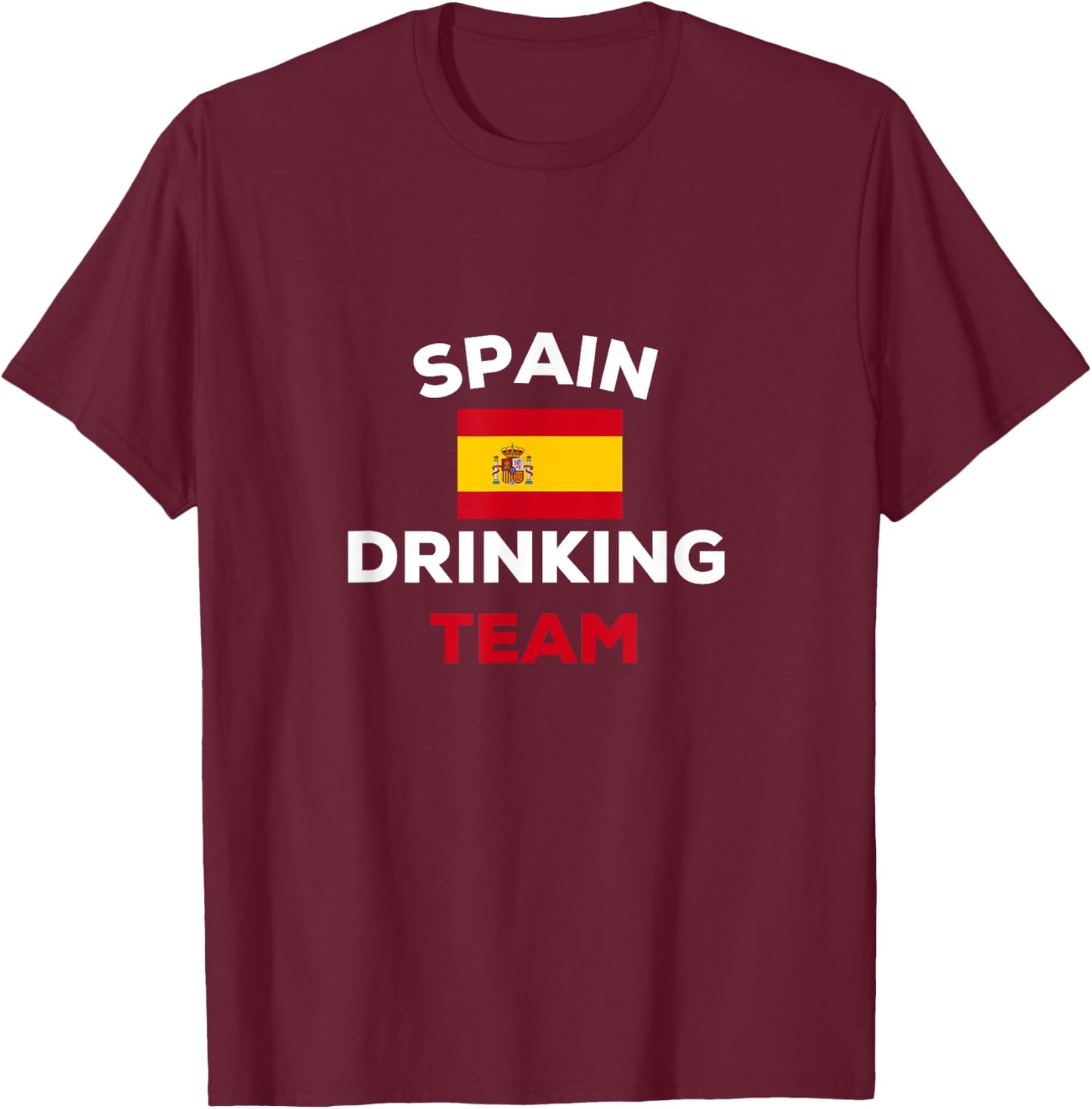 Spain Spanish Drinking Team Beer Flag Country Alcohol Party T-Shirt - T-Shirt | Maroon