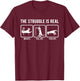 The struggle is real funny T-Rex gym workout T-Shirt - T-Shirt | Maroon
