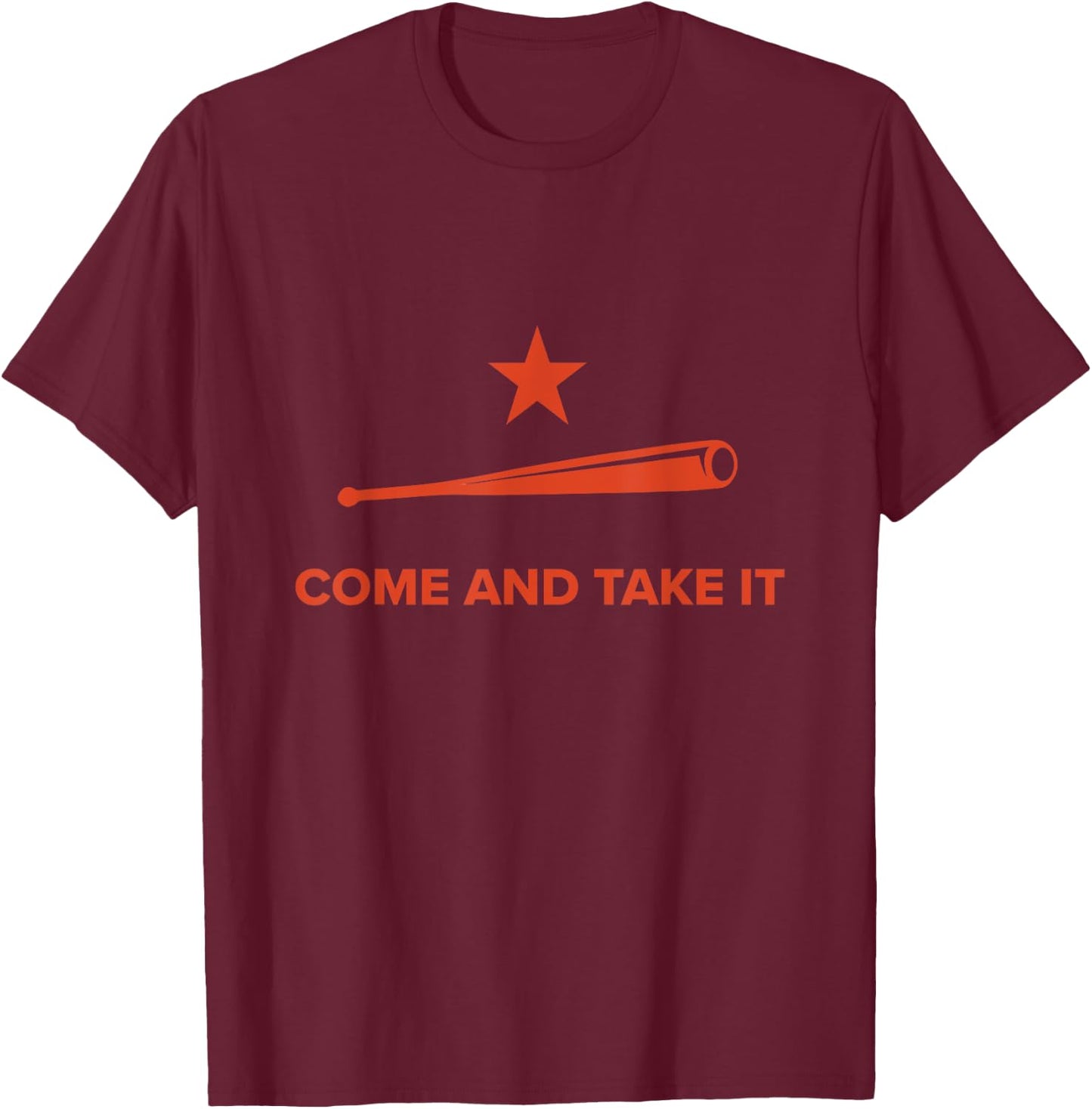 Come and Take It - HOU Baseball T-Shirt - T-Shirt | Maroon