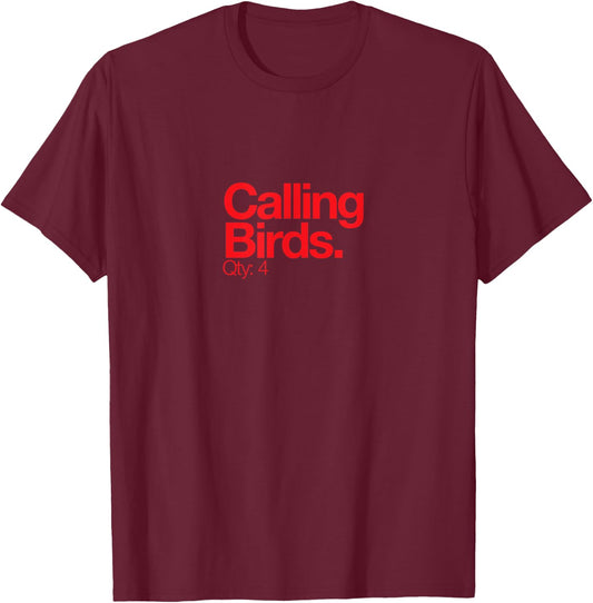 Minimalist Christmas T Shirt - Calling Birds Q 4 T-Shirt - T-Shirt | Maroon