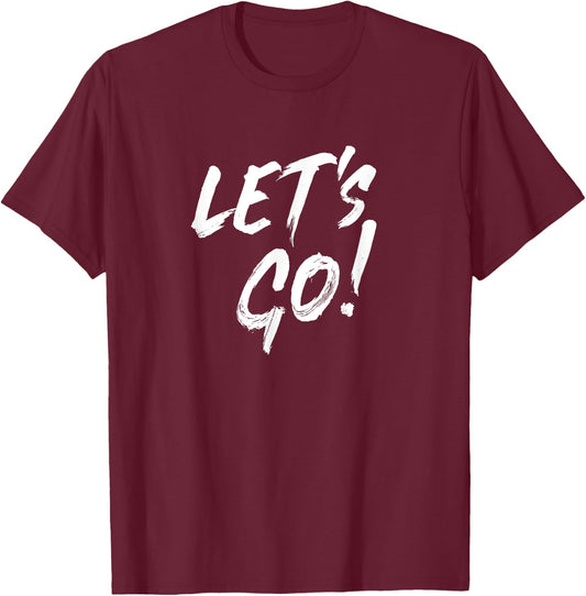 Let's Go Gamer and Streamer Design, Game On! T-Shirt - T-Shirt | Maroon