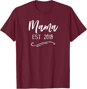 Mama Shirt Cute Mom Established Est 2018 Mother's Day Gift T-Shirt - T-Shirt | Maroon