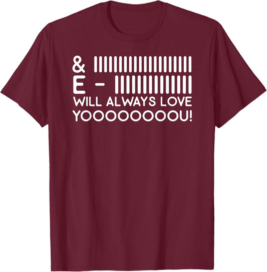 Funny Movie Lyrics I Will Always Love You Houston Song Lyric T-Shirt - T-Shirt | Maroon