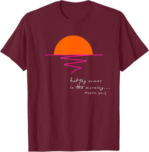 Joy in the Morning T-Shirt - T-Shirt | Maroon