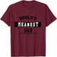 World's Meanest Dad T-Shirt - T-Shirt | Maroon