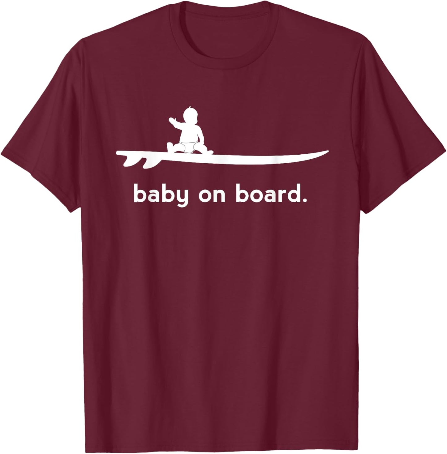 Baby on Surfboard Board Surfer Baby T-Shirt - T-Shirt | Maroon