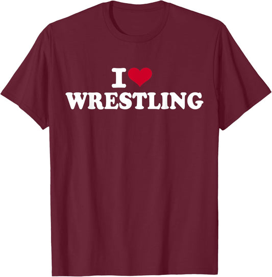 I love wrestling T-Shirt - T-Shirt | Maroon