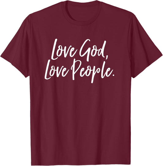 Love God Love People Vintage, Distressed Shirt T-Shirt - T-Shirt | Maroon