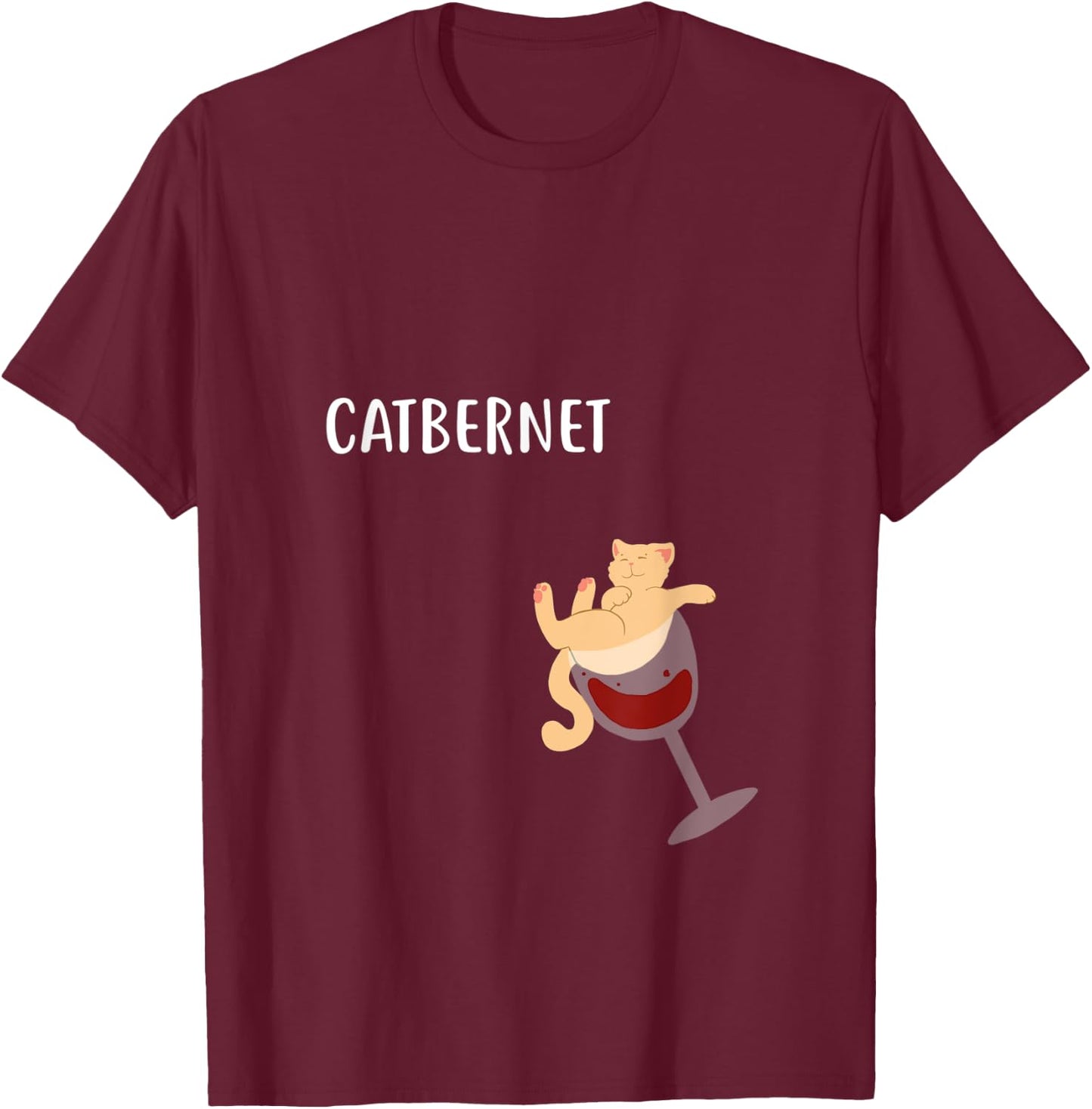 Cat In Wine Glass Shirt Catbernet Gift Men Women T-Shirt - T-Shirt | Maroon