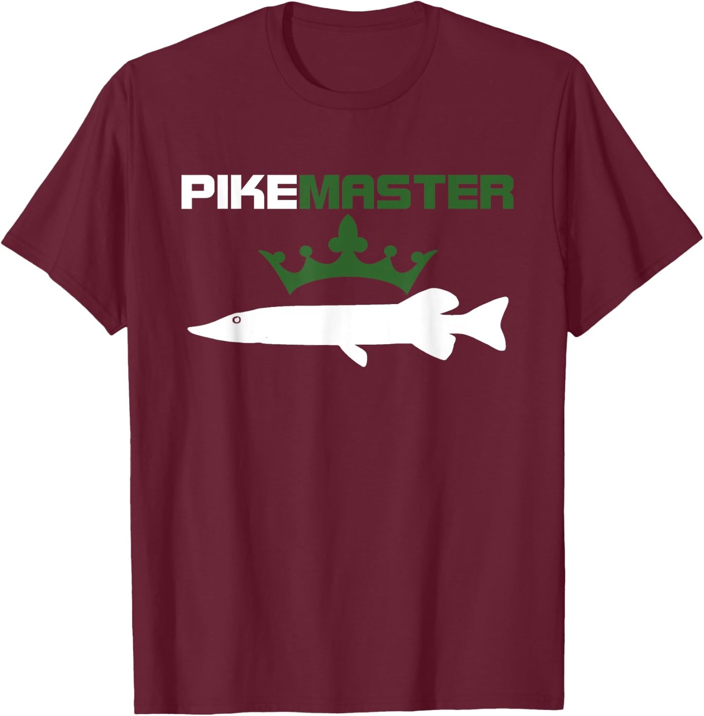 Pike Master - Northern Pike Fishing Shirt T-Shirt - T-Shirt | Maroon
