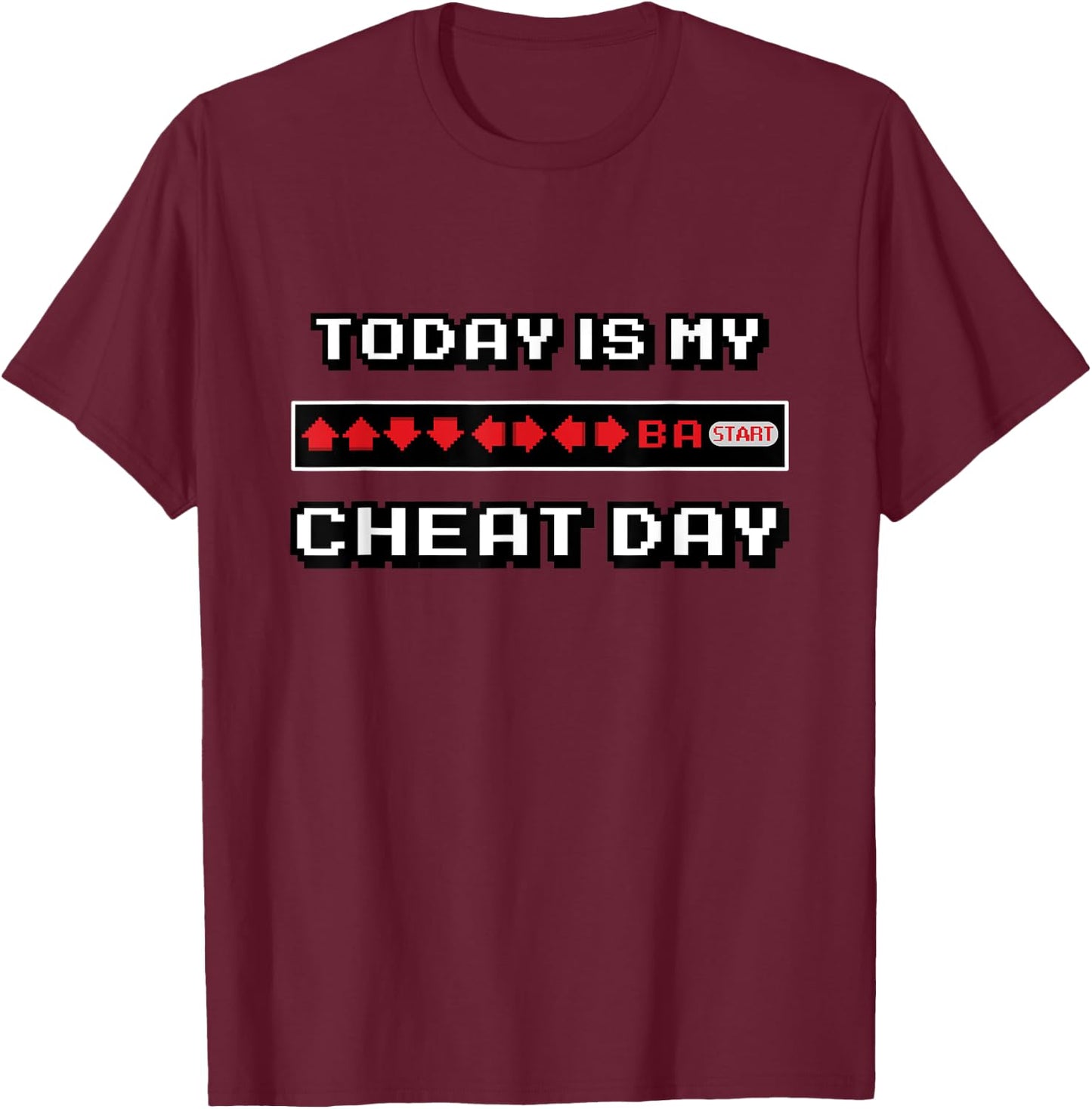 Mighty Oak: Today is my Cheat Day Funny Gaming T-Shirt - T-Shirt | Maroon