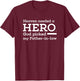Father-in-law Memorial T shirt - Heaven needed a HERO T-Shirt - T-Shirt | Maroon