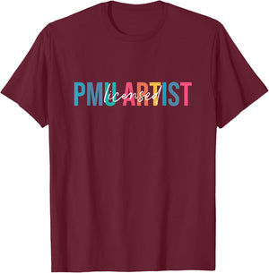 PMU Artist Permanent Makeup Licensed PMU Artist T-Shirt - T-Shirt | Maroon