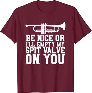 Empty Spit Valve - Trumpet Shirt for Trumpet Player T-Shirt - T-Shirt | Maroon