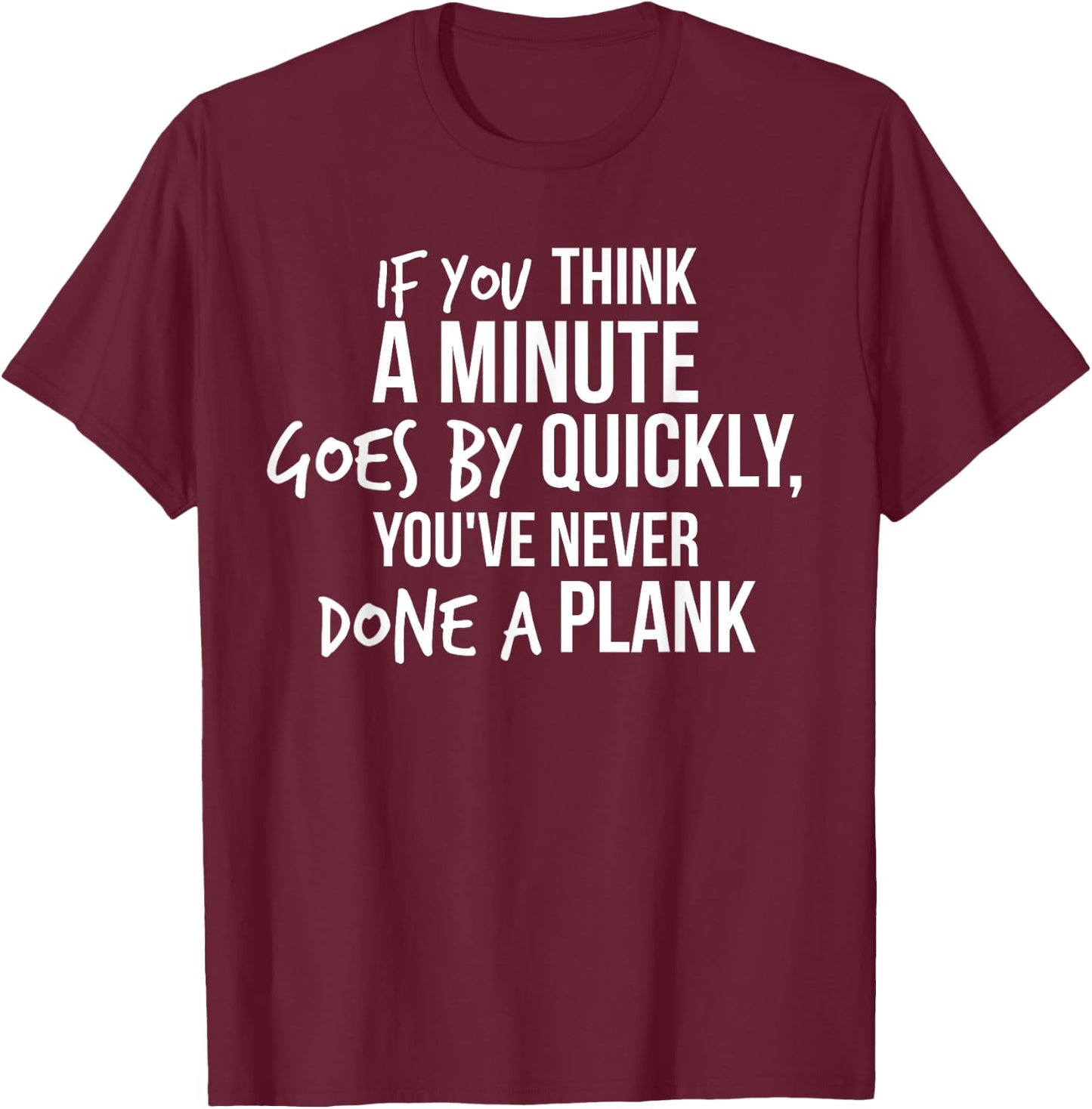 Funny Plank - Planking Core Workout T-Shirt - T-Shirt | Maroon