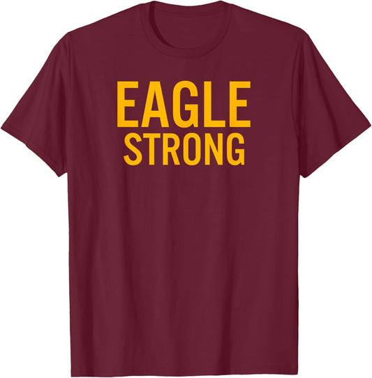 Eisenhower Eagles Strong T-Shirt - T-Shirt | Maroon
