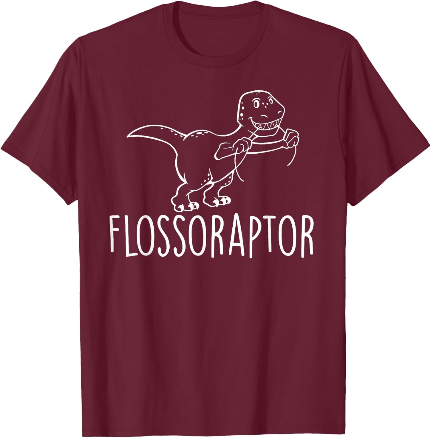 Flossoraptor Flossing Cute Dinosaur Dental Babe T Shirt T-Shirt - T-Shirt | Maroon