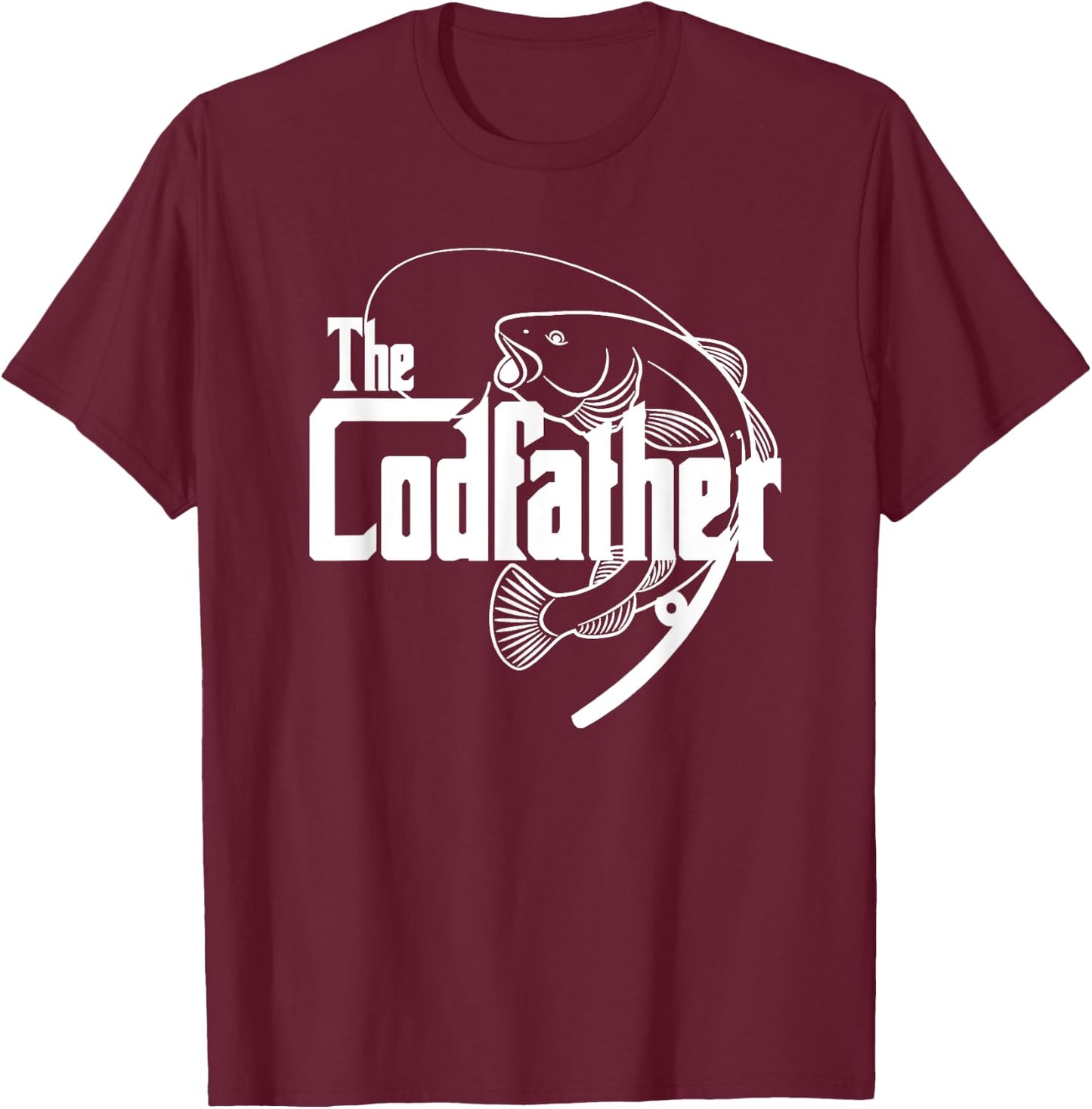 Codfather Cod Fishing Fisherman Angler Novelty Humor T-Shirt - T-Shirt | Maroon