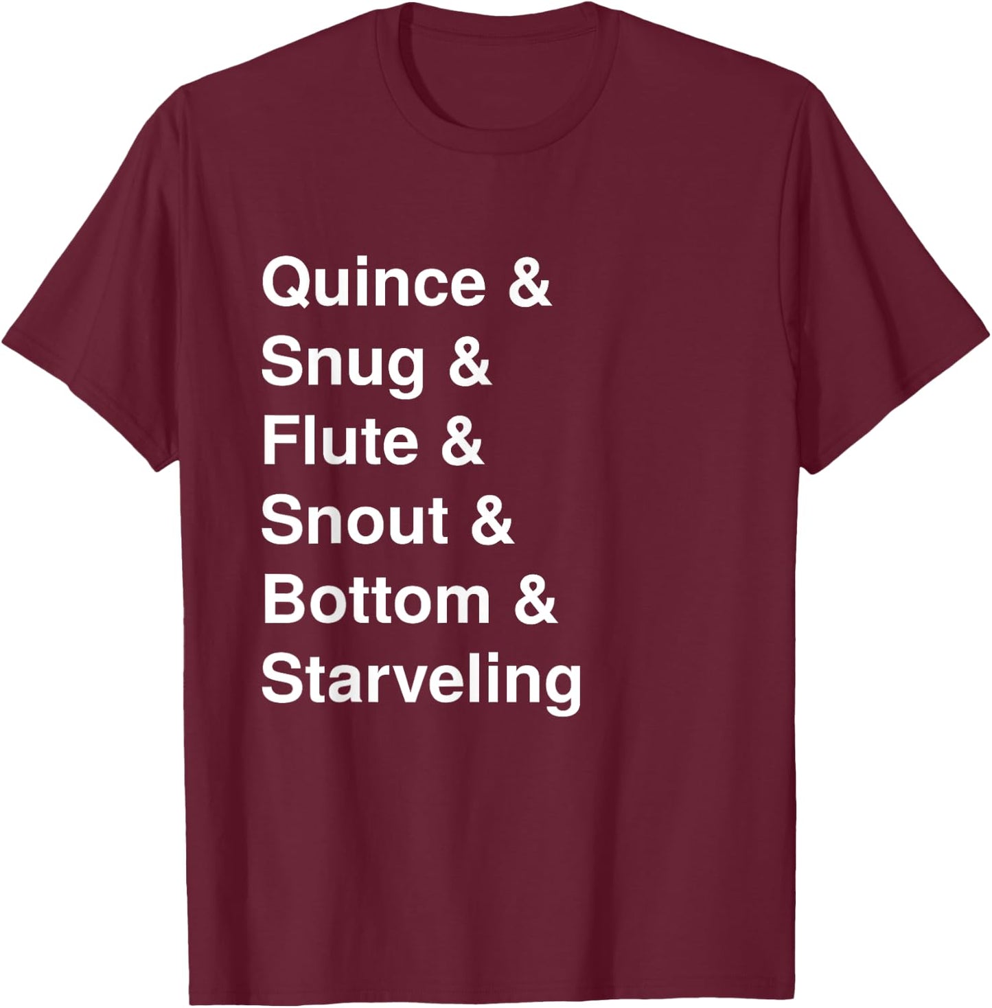 A Midsummer Night's Dream Rude Mechanicals Shakespeare Men Women Girls Kids T-Shirt - T-Shirt | Maroon