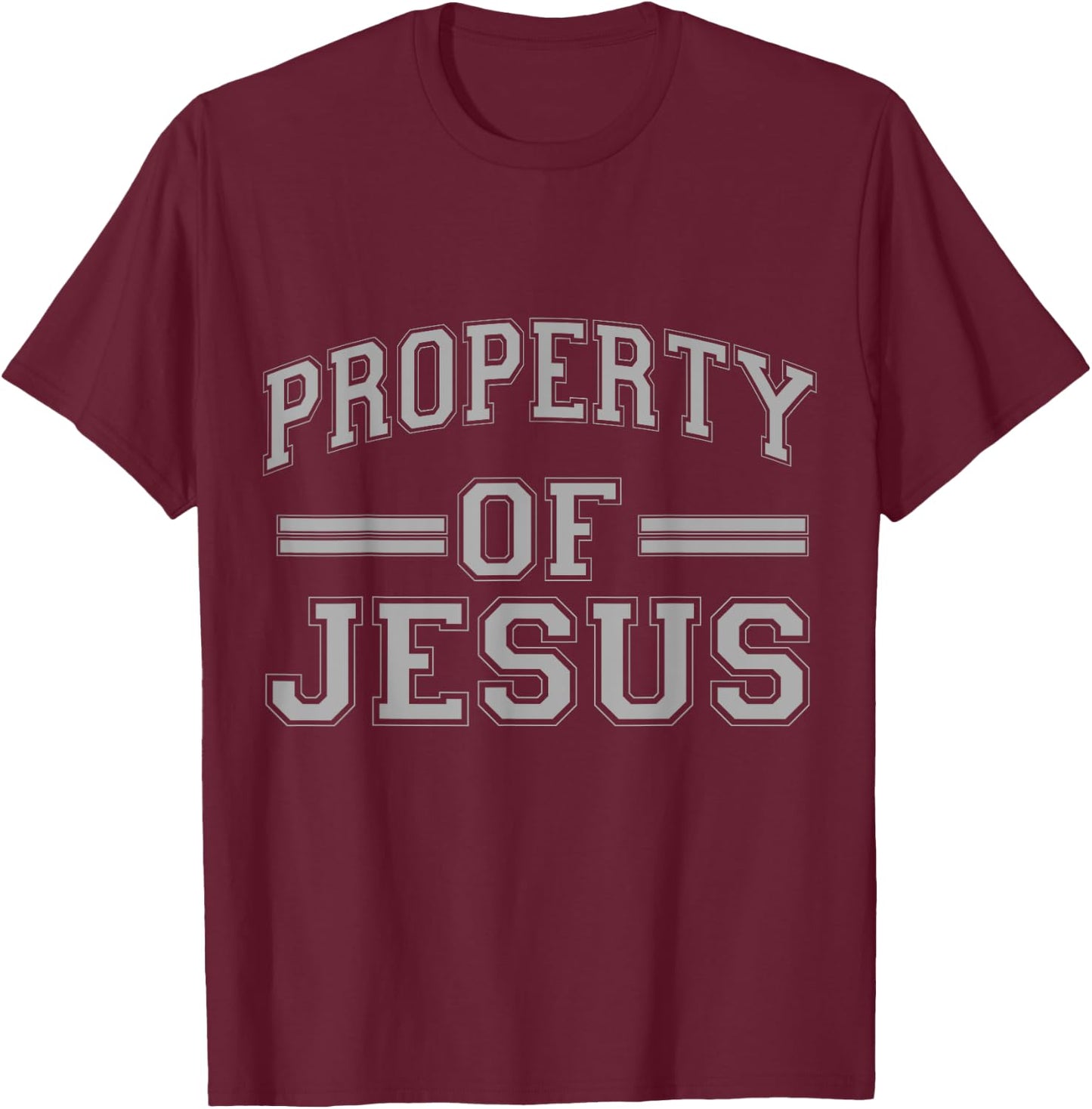 Christian T Shirts Property of Jesus (grey) T-Shirt - T-Shirt | Maroon