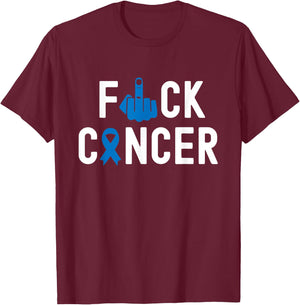 Fuck Cancer - Awareness Shirt For Cancer Survivor T-Shirt - T-Shirt | Maroon
