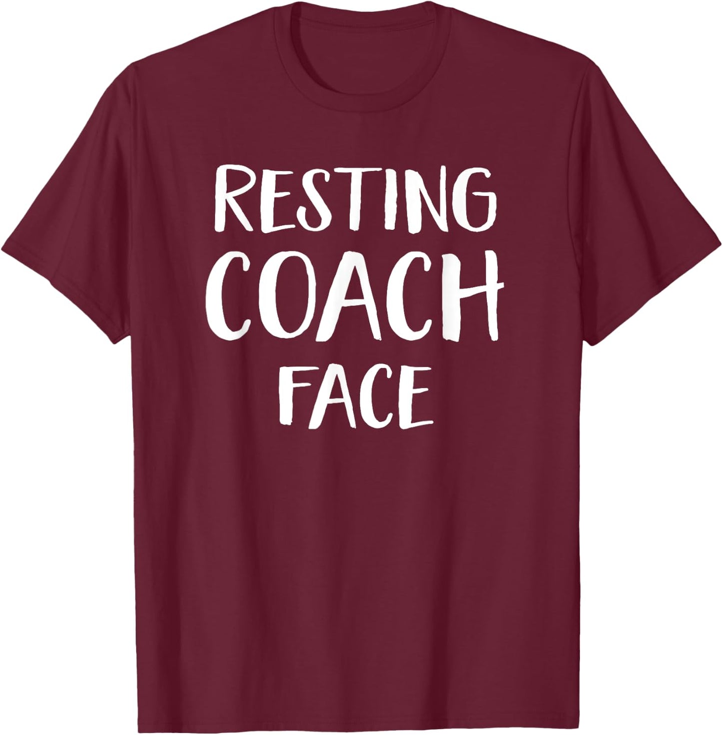 Funny Resting Coach Face Sports Coach Team Manager T-Shirt - T-Shirt | Maroon