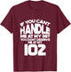 You Can't Handle Me Diabetes Diabetic Insulin Funny Gift T-Shirt - T-Shirt | Maroon