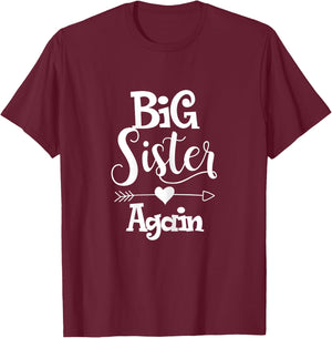 Big sister again shirt - Older daughter sibling gift T-Shirt - T-Shirt | Maroon