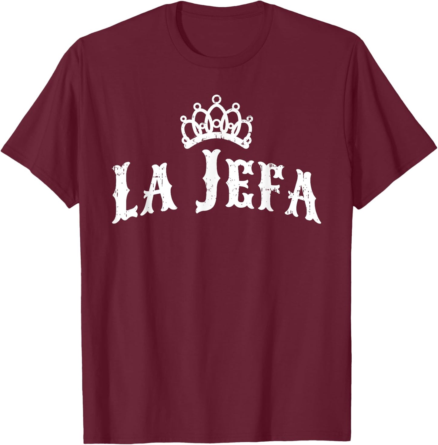 La Jefa The Boss Woman Spanish Pride T-Shirt - T-Shirt | Maroon